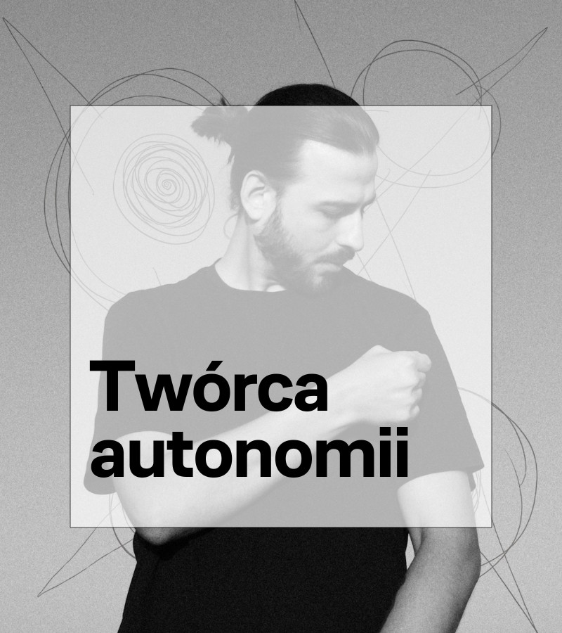 Twórca autonomii